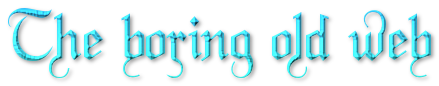 The boring old web in a glacial font